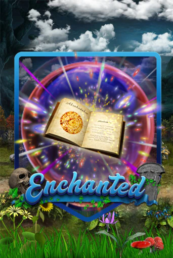 Игра Enchanted от  | Чемпион Слотс Казино 