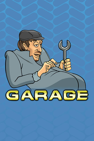 Игра Garage от  | Чемпион Слотс Казино 